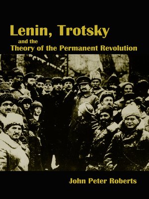 cover image of Lenin, Trotsky and the Theory of the Permanent Revolution